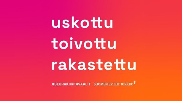 Seurakuntavaalien logo. Teksti: uskottu, toivottu, rakastettu.