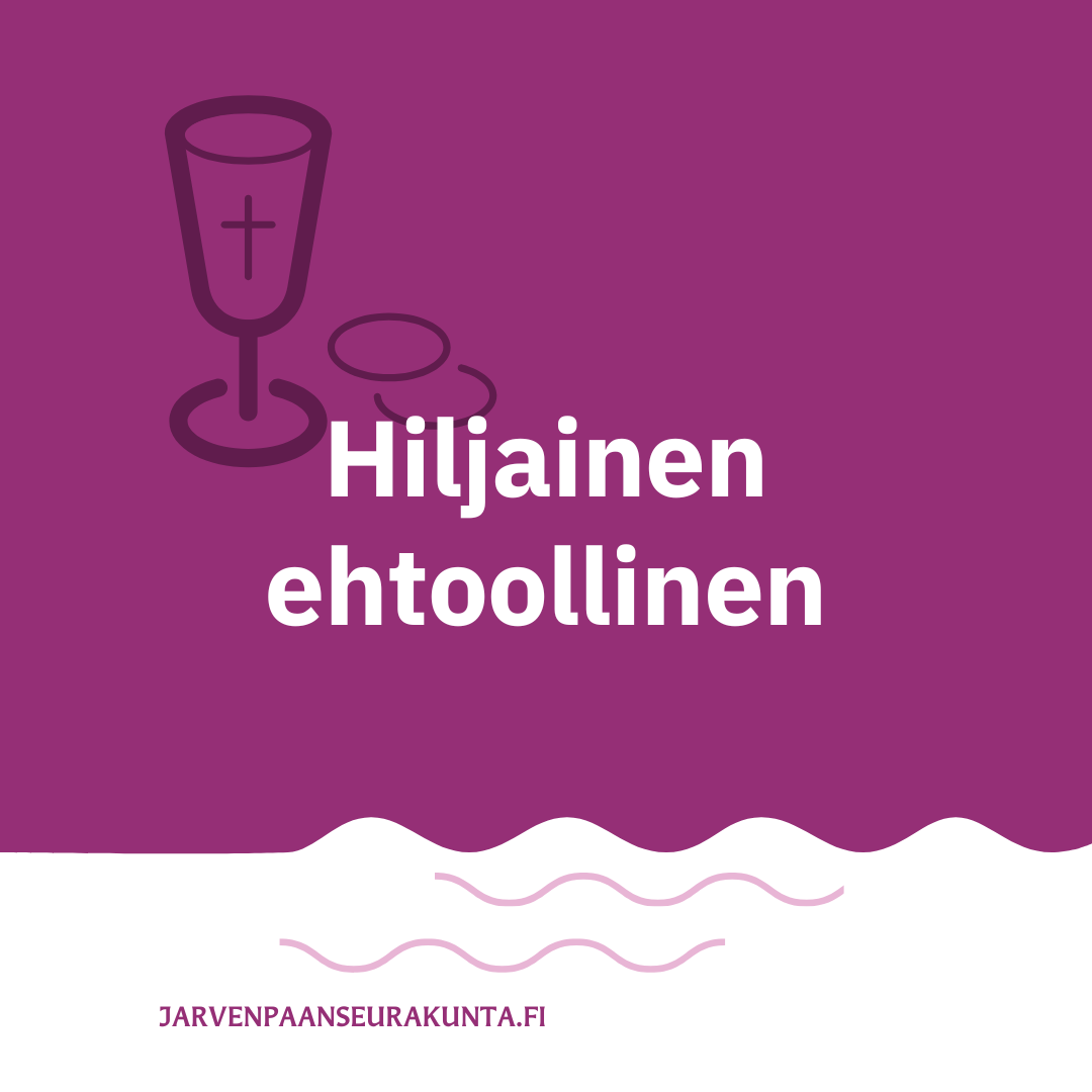 hiljainen ehtoollinen