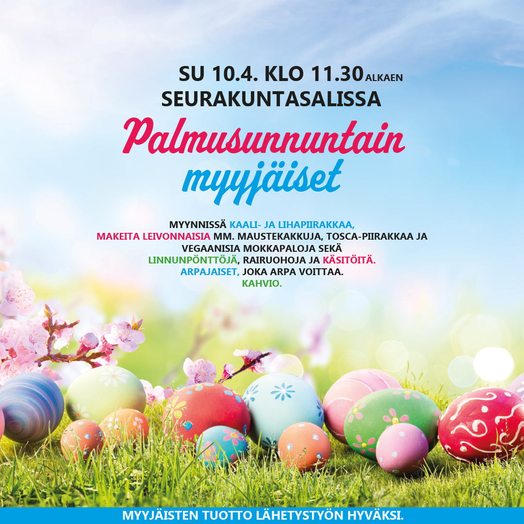 Palmusunnuntain myyjäiset Palmusunnuntain myyjäiset