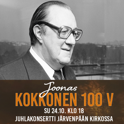 Joonas Kokkonen 100v. -juhlakonsertti Joonas Kokkosen juhlakonsertti.