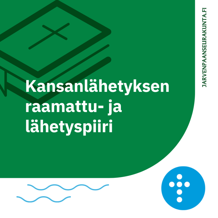 Kansanlähetyksen raamattu- ja lähetyspiiri