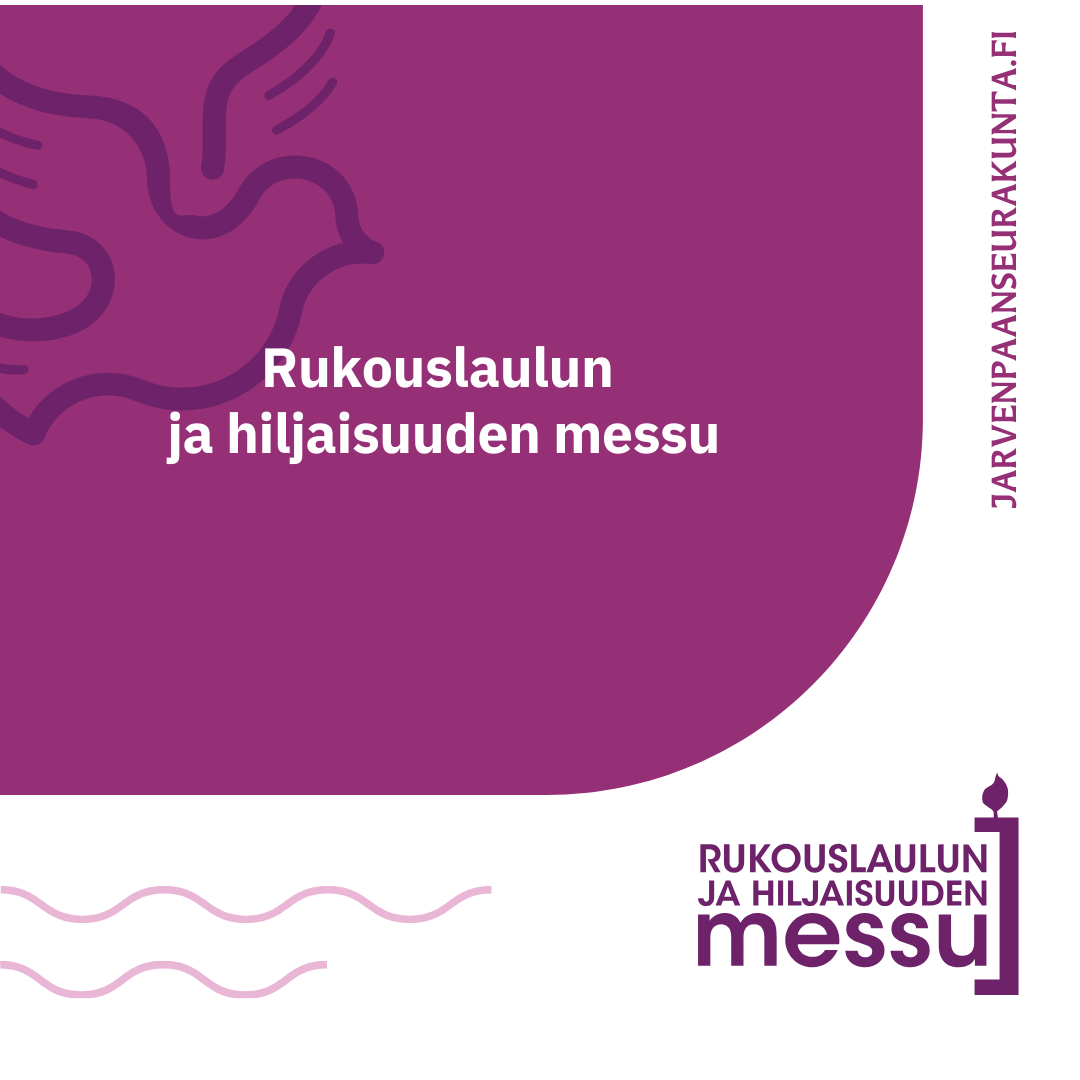 rukouslaulun ja hiljaisuuden messu