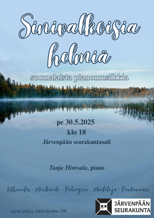 Sinivalkoisia helmiä - Suomalaisen pianomusiikin konsertti Mainos
