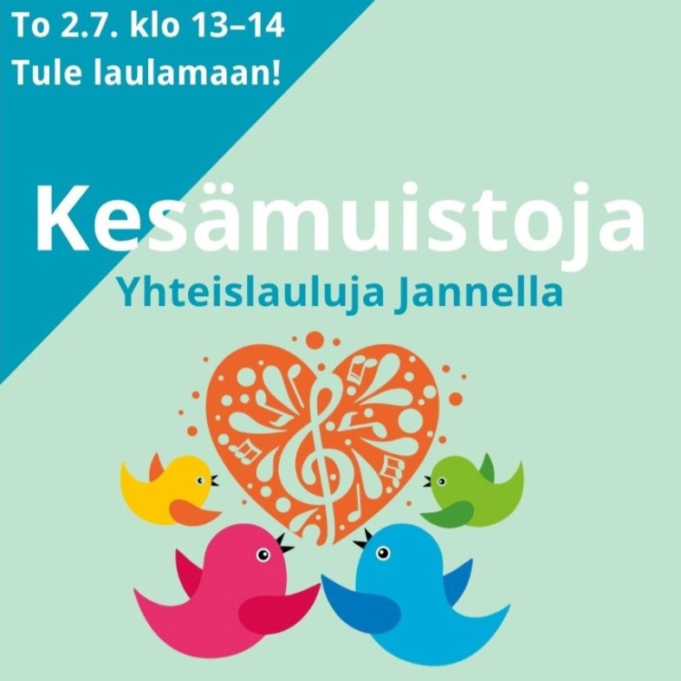 Kesämuistoja - Yhteislauluja Jannella