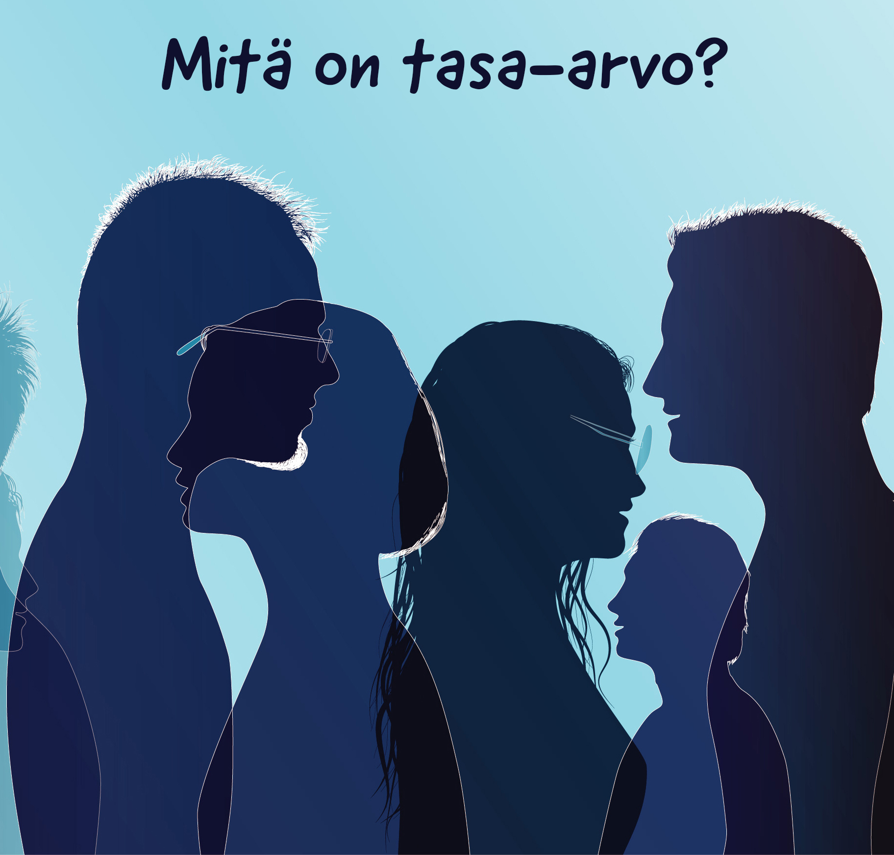 Teematorstai Mitä on tasa-arvo ja ihmishahmoja.
